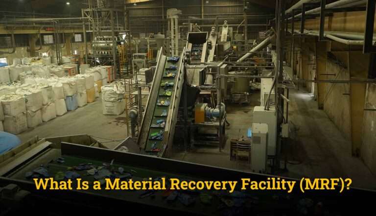 What Is a Material Recovery Facility (MRF)