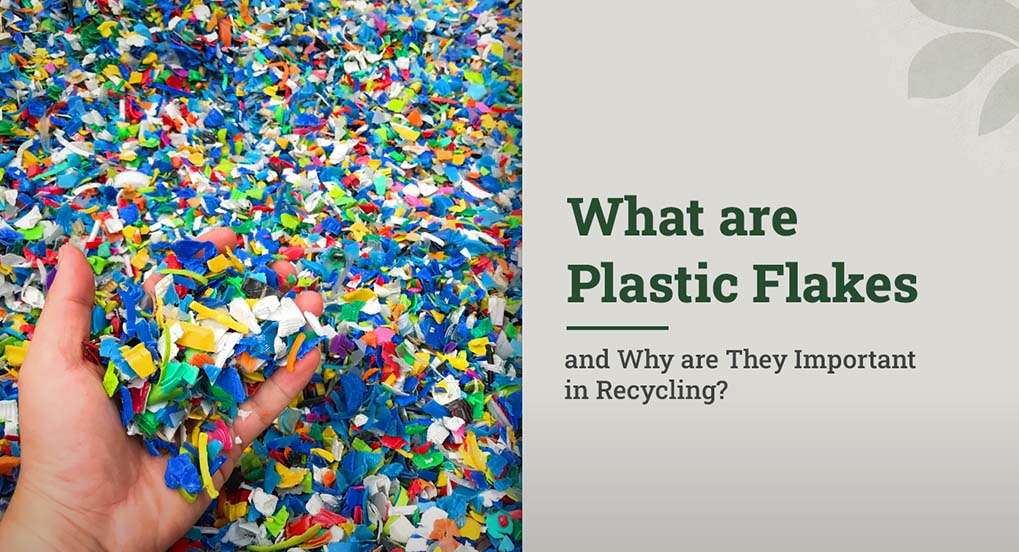 What are Plastic Flakes