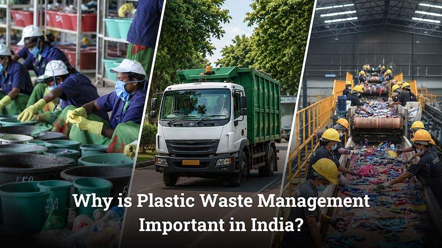 Why is Plastic Waste Management Important in India