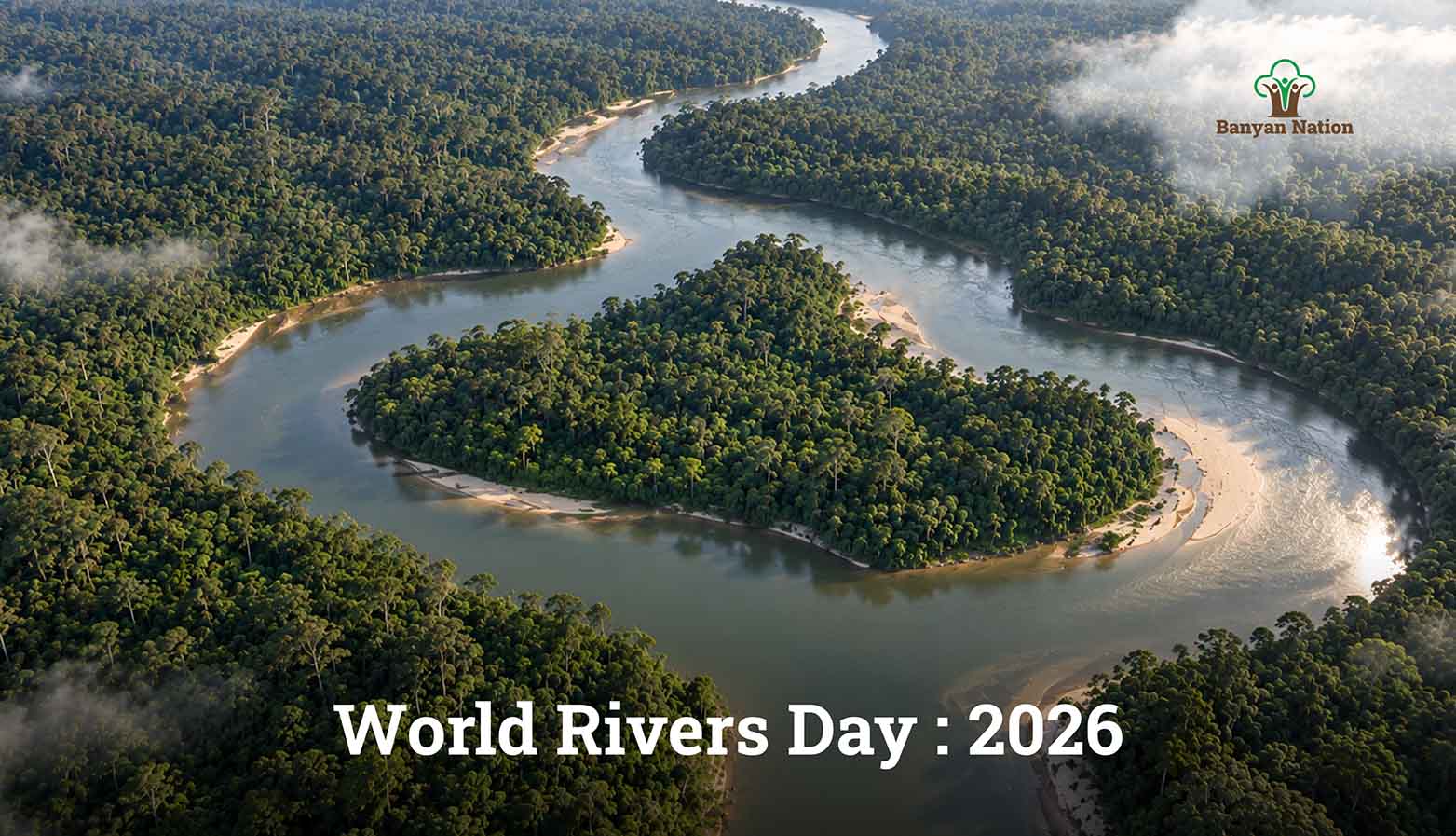 World Rivers Day 2026